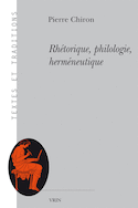Rhétorique, philologie, herméneutique